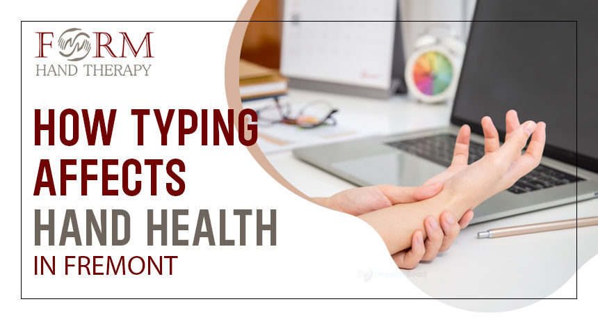 How Typing Affects Hand Health in Fremont