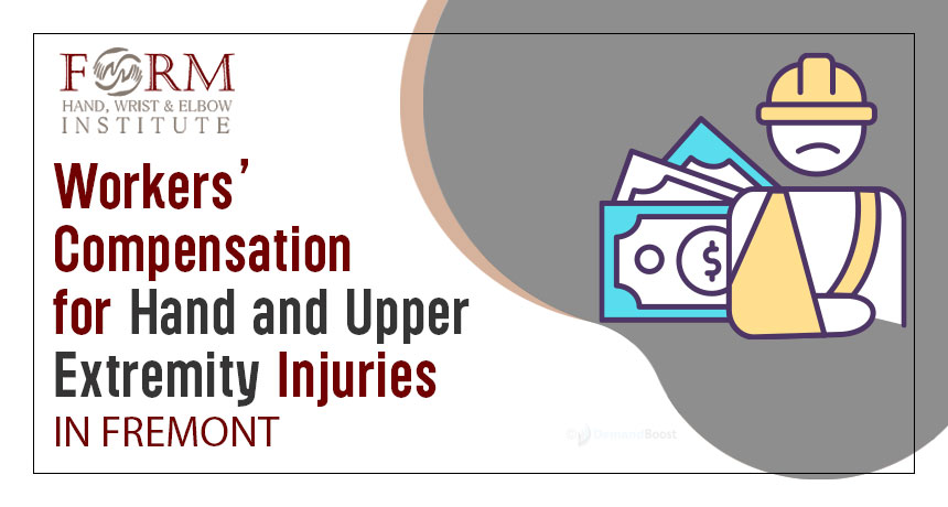 Workers’ Compensation for Hand and Upper Extremity Injuries
