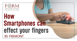 How Smartphones Can Affect Your Fingers, Hands, and Wrists